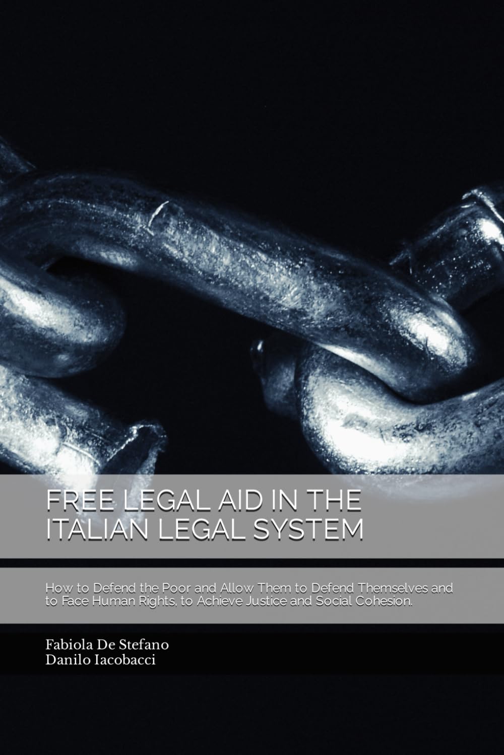 FREE LEGAL AID IN THE ITALIAN LEGAL SYSTEM